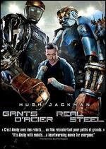 Real Steel [French] - Shawn Levy