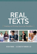 Real Texts: Reading and Writing Across the Disciplines
