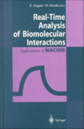 Real-Time Analysis of Biomolecular Interactions: Applications of Biacore