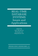 Real-Time Database Systems: Issues and Applications