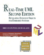 Real-Time UML: Developing Efficient Objects for Embedded Systems