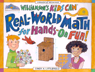 Real-World Math for Hands-On Fun! - Littlefield, Cindy A