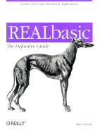 RealBasic: The Definitive Guide - Neuburg, Matt
