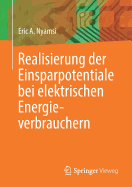 Realisierung Der Einsparpotentiale Bei Elektrischen Energieverbrauchern