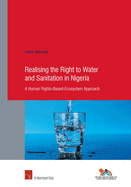 Realising the Right to Water and Sanitation in Nigeria 2019: 87: A Human Rights-Based-Ecosystem Approach