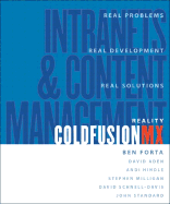 Reality Coldfusion MX: Intranets and Content Management - Forta, Ben