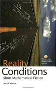 Reality Conditions: Short Mathematical Fiction - Kasman, Alex