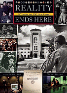 Reality Ends Here: The Usc Film School 80 Years - Hurwitz, Matt, and Goldman, Michael, Professor, Ma, and Lucas, George (Foreword by)