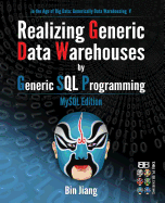 Realizing Generic Data Warehouses by Generic SQL Programming: MySQL Edition