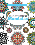 Really Relaxing Colouring Book 7: Mindfulness Mandalas - A Meditative Adventure in Colour and Pattern