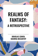 Realms of Fantasy: A Retrospective