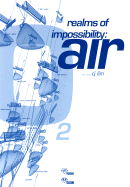 Realms of Impossibility: Air - Lim, C J (Editor), and Liu, Ed (Editor)