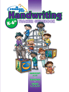 Reason for Handwriting Comprehensive Teacher Guidebook for K-6
