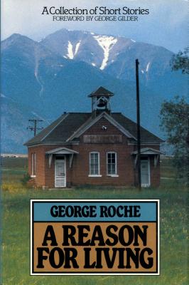 Reason for Living - Roche, George