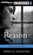 Reason to Breathe - Donovan, Rebecca, and Rudd, Kate (Read by)
