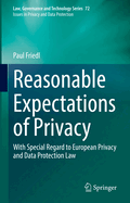 Reasonable Expectations of Privacy: With Special Regard to European Privacy and Data Protection Law