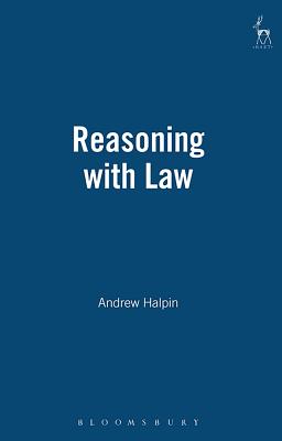 Reasoning with Law - Halpin, Andrew