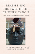 Reassessing the Twentieth-Century Canon: From Joseph Conrad to Zadie Smith