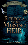 Rebecca and the Missing Heir