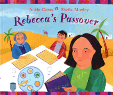 Rebecca's Passover