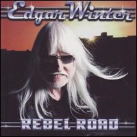 Rebel Road - Edgar Winter