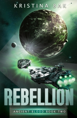 Rebellion - Bak, Kristina