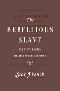 Rebellious Slave