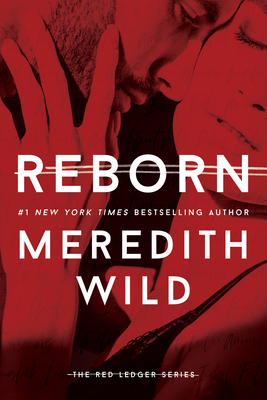 Reborn: The Red Ledger Volume 1 - Wild, Meredith