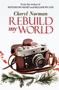 Rebuild My World