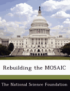 Rebuilding the Mosaic