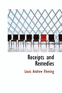 Receipts and Remedies
