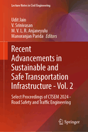 Recent Advancements in Sustainable and Safe Transportation Infrastructure - Vol. 3: Select Proceedings of Ctsem 2024