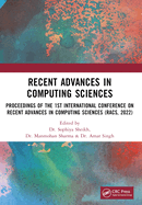 Recent Advances in Computing Sciences: Proceedings of Racs 2022