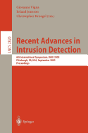Recent Advances in Intrusion Detection: 6th International Symposium, Raid 2003, Pittsburgh, Pa, USA, September 8-10, 2003, Proceedings