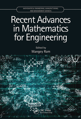 Recent Advances in Mathematics for Engineering - Ram, Mangey (Editor)