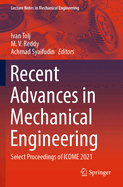 Recent Advances in Mechanical Engineering: Select Proceedings of ICOME 2021