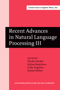 Recent Advances in Natural Language Processing III: Selected Papers from Ranlp 2003