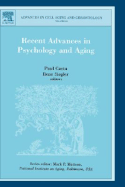 Recent Advances in Psychology and Aging: Volume 15 - Costa, P (Editor), and Siegler, I C (Editor)