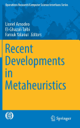 Recent Developments in Metaheuristics