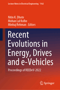 Recent Evolutions in Energy, Drives and e-Vehicles: Proceedings of REEDeV-2022