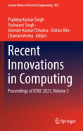 Recent Innovations in Computing: Proceedings of ICRIC 2021, Volume 2