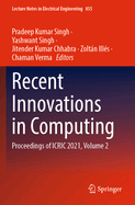 Recent Innovations in Computing: Proceedings of ICRIC 2021, Volume 2