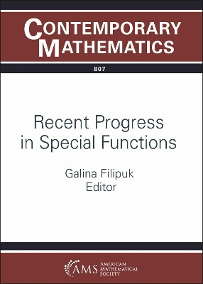 Recent Progress in Special Functions - Filipuk, Galina