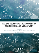 Recent Technological Advances in Engineering and Management: Proceedings of recent technological advances in engineering and management