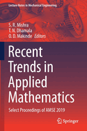 Recent Trends in Applied Mathematics: Select Proceedings of Amse 2019