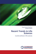 Recent Trends in Life Sciences