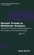 Recent Trends in Nonlinear Analysis