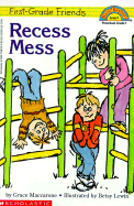 Recess Mess - Maccarone, Grace