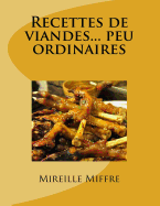 Recettes de Viandes... Peu Ordinaires