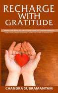 Recharge with Gratitude: Drink the wine of Grace and get supercharged. Your life becomes a masterpiece, when you learn to master peace.
